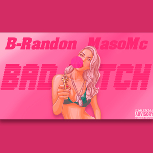 Bad Bitch