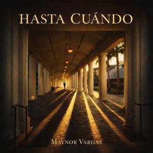 Hasta Cuándo