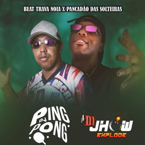 Beat Trava Noia X Pancadão das Solteiras (feat. MC Lk Sm, Mc Menor Dk & MC Freitas)