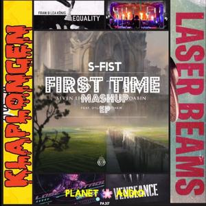Various Artists-First Time Mashup(三歌曲版)（PLAN3ET AUDIO叁星社 / S-Fist remix）