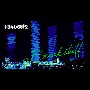 Breakstuff (Mastered)