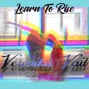 Learn to rise