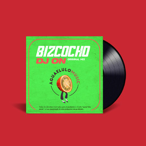 Bizcocho (Original Mix)