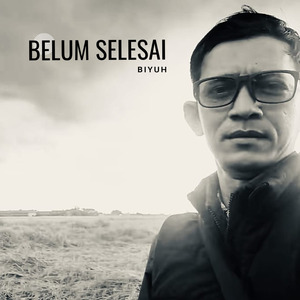 Belum Selesai