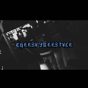Cheesy Freestyle - (Prod. LCS)