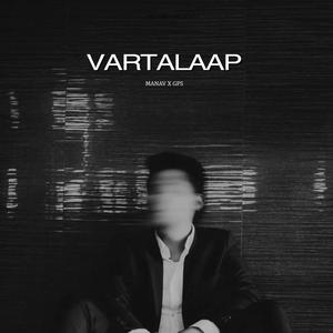 VARTALAAP (feat. GPS)