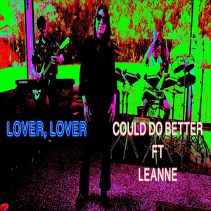 Lover, Lover (feat. Leanne)
