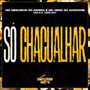 Só Chacualhar