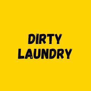 Dirty Laundry