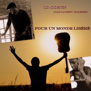 Pour un monde libéré