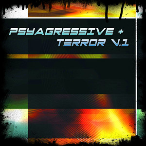 Psyagressive Terror (Original Mix)