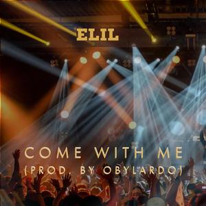 Come With Me