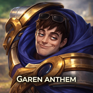 GAREN ANTHEM