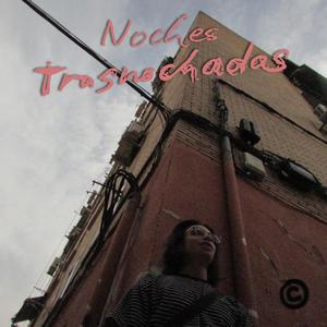 Noches Trasnochadas