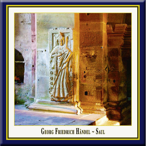 Saul, HWV 53:Act III Scene 5: Mourn, Israel, mourn thy Beauty lost (Chorus)