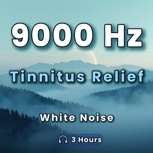 9000 Hz - White Noise for Tinnitus Masking
