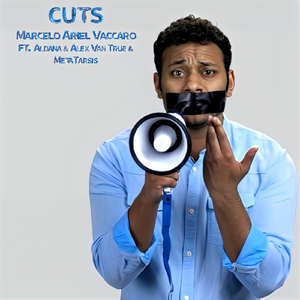 Cuts (feat. Aldana, Alex Van True & Metatarsis)