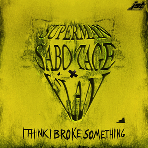 Superman Sabotage Clan (Hanuman Tribe Remix)