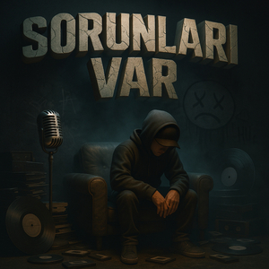 Sorunları Var