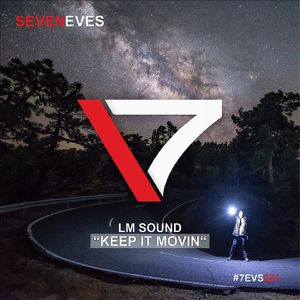 Keep It Movin (Original Mix)