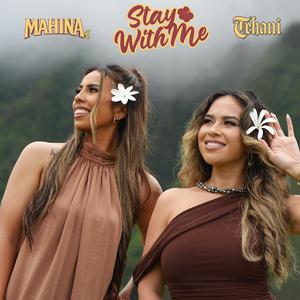 Stay With Me (feat. Tehani)