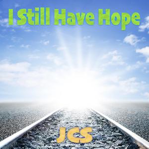 I Still Have Hope