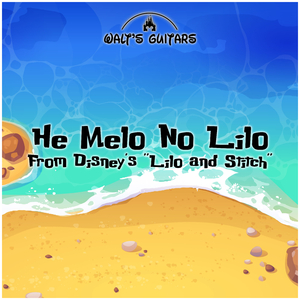 He Melo No Lilo (From Disney's "Lilo and Stitch")