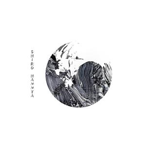白般若 - SHIRO HANNYA