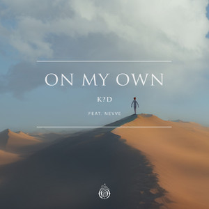 On My Own (feat. Nevve)