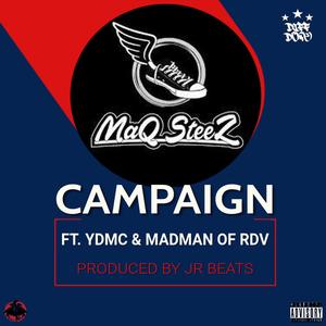 Campaign (feat. YDMC & Madman RDV)