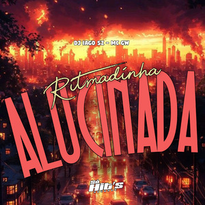 Ritmadinha Alucinada
