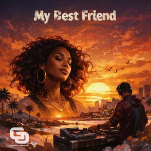 My Best Friend (Deep House Remix)