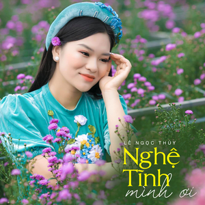 Thương Về Xứ Nghệ