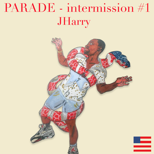 Parade (Intermission) [#1]