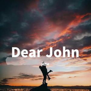 比利-Dear John（HZM remix）