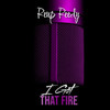 Reup Reedy - I Got That Fire