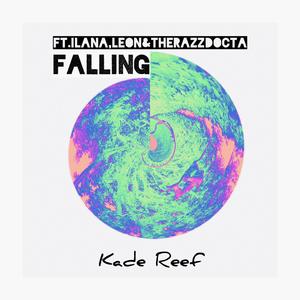 FALLING (feat. Ilana & Leon & The Razzdocta)