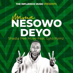 Mama (Nesowodeyo) (feat. Lyto Rhymz)