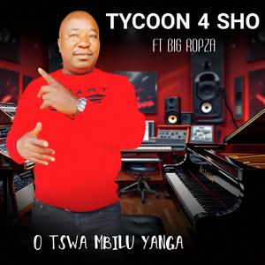 O tswa mbilu yanga (feat. Big Ropza)