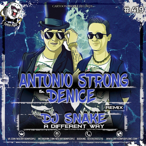 A Different Way (Antonio Strong & Denice Remix Radio Edit)