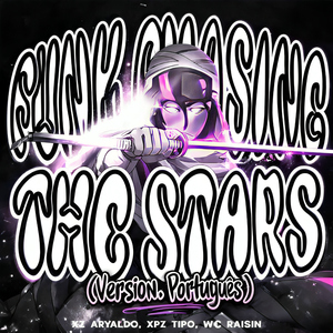 Funk Chasing the Stars (Version. Português)
