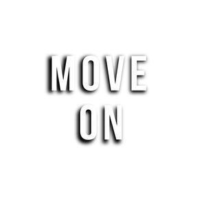 Move On