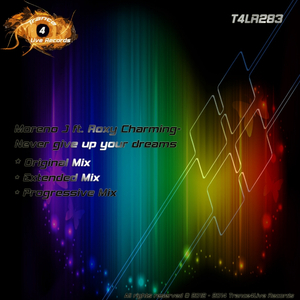 Never Give Up Your Dreams (Extended Mix)