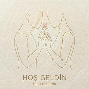 Hoş Geldin