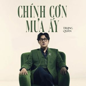 Chính Cơn Mưa Ấy