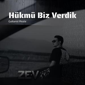 Hükmü Biz Verdik (feat. ZEV)