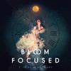 Bloom Focused - Sleeping in My Dreams