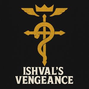 Ishval's Vengeance