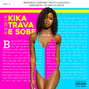 Kika Trava E Sobe Remix