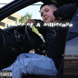 Vision Of A Millionare